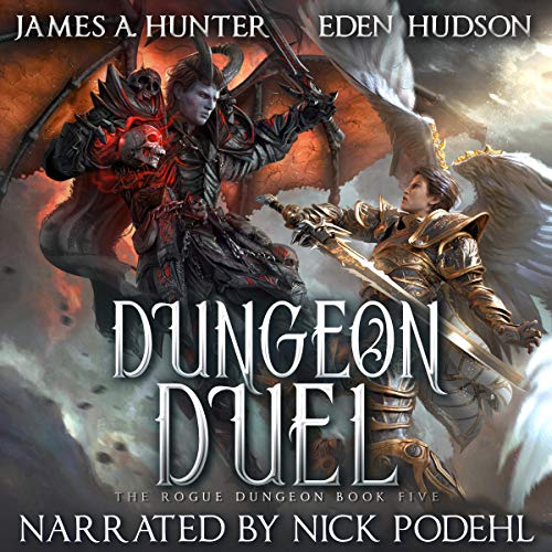 Dungeon Duel Audiobook By James Hunter, eden Hudson cover art