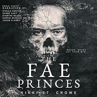 The Fae Princes Audiobook By Nikki St. Crowe cover art