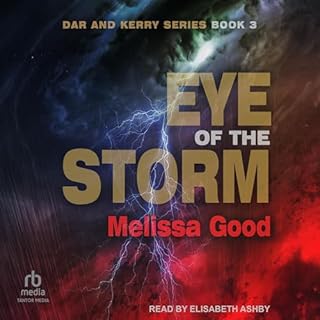 Eye of the Storm Audiolibro Por Melissa Good arte de portada