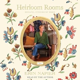 Heirloom Rooms Audiolibro Por Erin Napier arte de portada