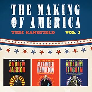 The Making of America: Volume 1 Audiobook By Teri Kanefield cover art