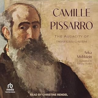 Camille Pissarro Audiolibro Por Anka Muhlstein, Adriana Hunter - translator arte de portada