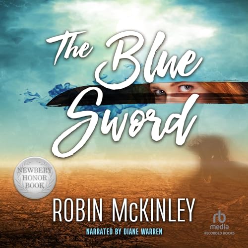 The Blue Sword Audiobook By Robin McKinley cover art