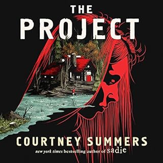 The Project Audiobook By Courtney Summers cover art