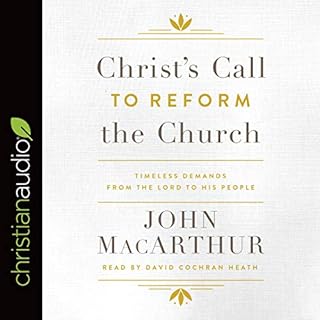 Christ's Call to Reform the Church Audiolibro Por John MacArthur arte de portada