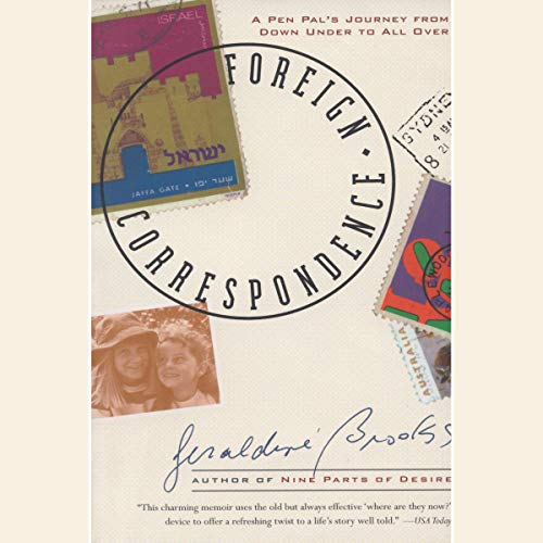 Foreign Correspondence Audiolibro Por Geraldine Brooks arte de portada