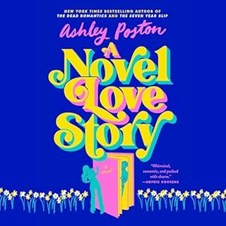 A Novel Love Story Audiobook By Ashley Poston cover art