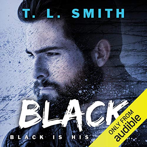 Black Audiobook By T.L. Smith cover art