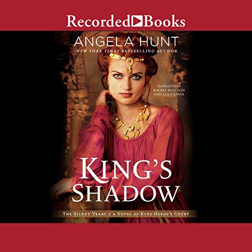 King's Shadow Audiobook By Angela Hunt cover art