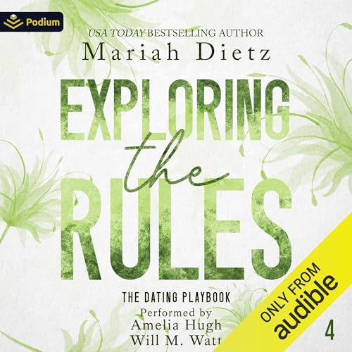 Exploring the Rules Audiobook By Mariah Dietz cover art