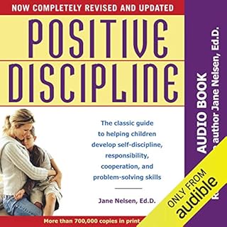 Positive Discipline Audiobook By Jane Nelsen EdD cover art