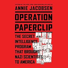 Operation Paperclip Audiobook By Annie Jacobsen cover art