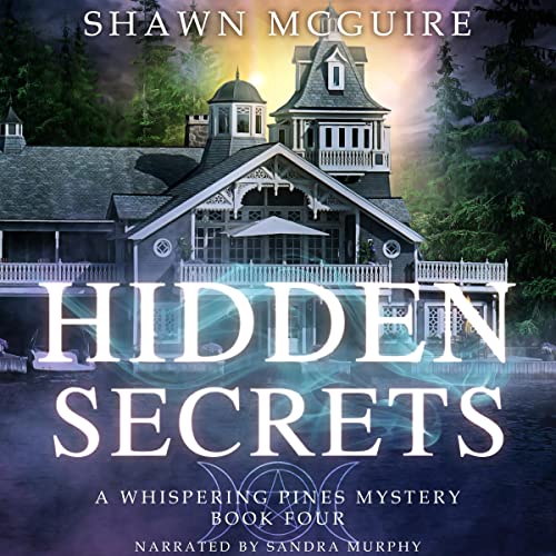 Hidden Secrets Audiolibro Por Shawn McGuire arte de portada