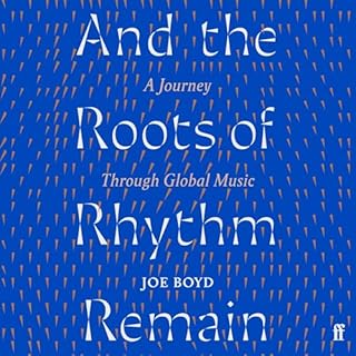 And the Roots of Rhythm Remain cover art