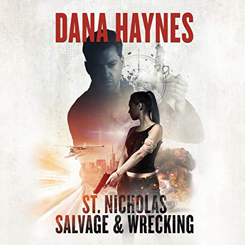 St. Nicholas Salvage & Wrecking Audiobook By Dana Haynes cover art