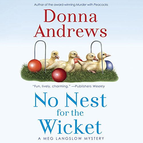 No Nest for the Wicket Audiobook By Donna Andrews cover art