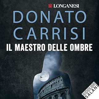 Il maestro delle ombre Audiobook By Donato Carrisi cover art