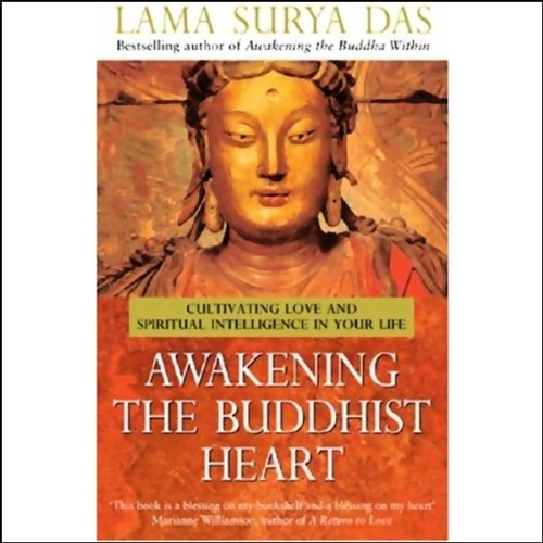 Awakening the Buddhist Heart Audiolibro Por Lama Surya Das arte de portada