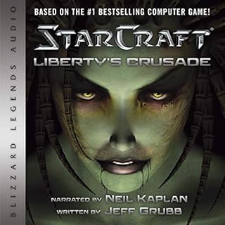 StarCraft: Liberty's Crusade Audiobook By Jeff Grubb cover art