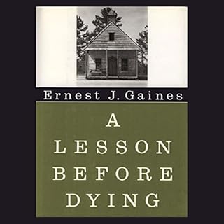 A Lesson Before Dying Audiolibro Por Ernest J. Gaines arte de portada