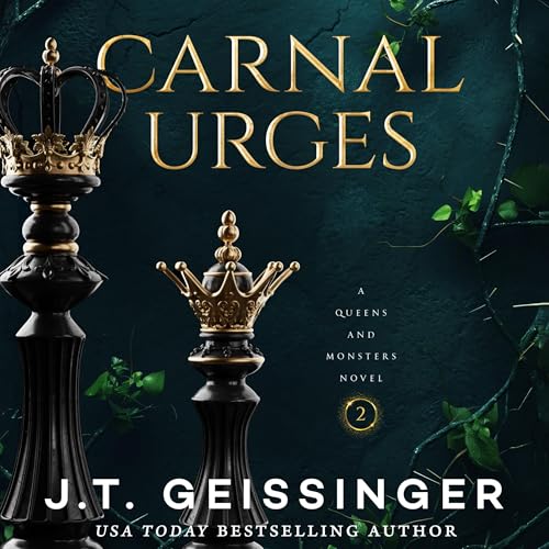 Carnal Urges Audiobook By J. T. Geissinger cover art