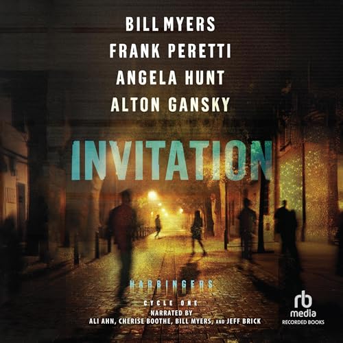 Invitation Audiobook By Bill Myers, Frank Peretti, Angela Hunt, Anton Gansky cover art