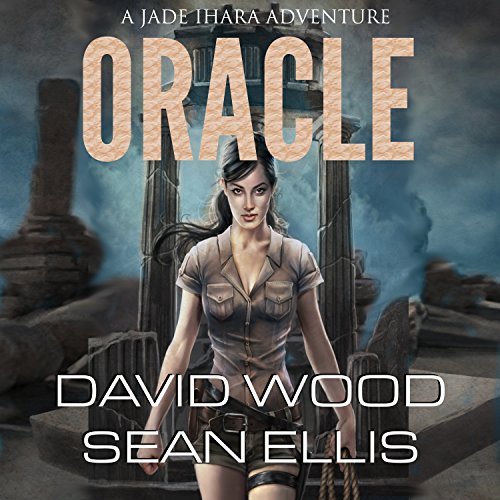 Oracle Audiobook By David Wood, Sean Ellis cover art