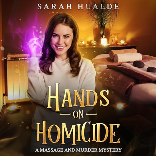 Hands on Homicide Audiobook By Sarah Hualde cover art