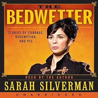 The Bedwetter Audiolibro Por Sarah Silverman arte de portada