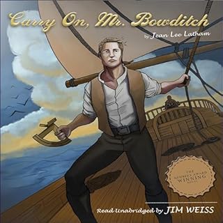 Carry On, Mr. Bowditch Audiobook By Jean Lee Latham, Jim Weiss cover art