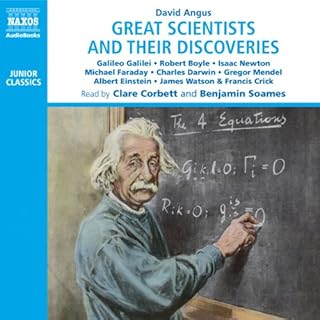 Great Scientists and Their Discoveries Audiobook By David Angus cover art