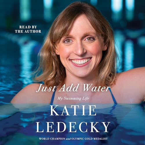 Just Add Water Audiolibro Por Katie Ledecky arte de portada