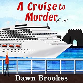 A Cruise to Murder Audiobook By Dawn Brookes cover art