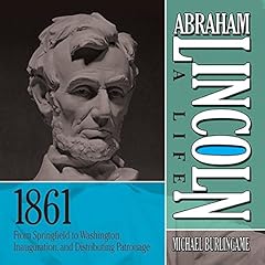 Abraham Lincoln: A Life, 1861 cover art