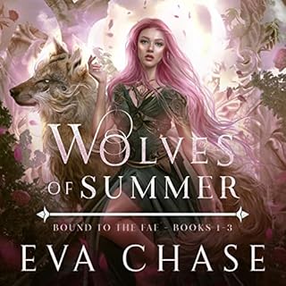 Wolves of Summer: Bound to the Fae—Books 1-3 cover art