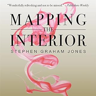 Mapping the Interior Audiobook By Stephen Graham Jones cover art