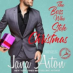 The Boss Who Stole Christmas Audiobook By Jana Aston cover art