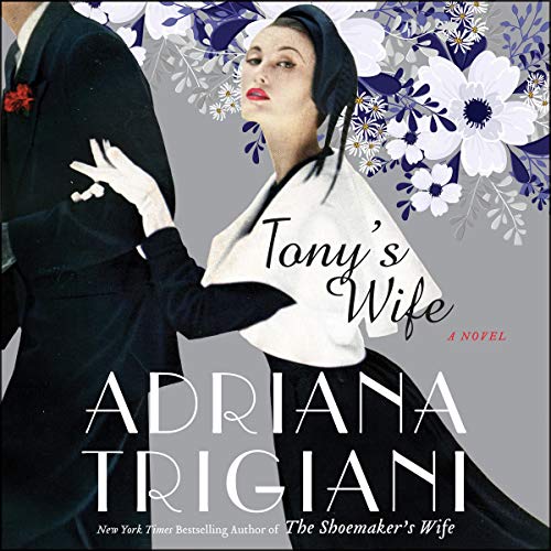 Tony's Wife Audiobook By Adriana Trigiani cover art