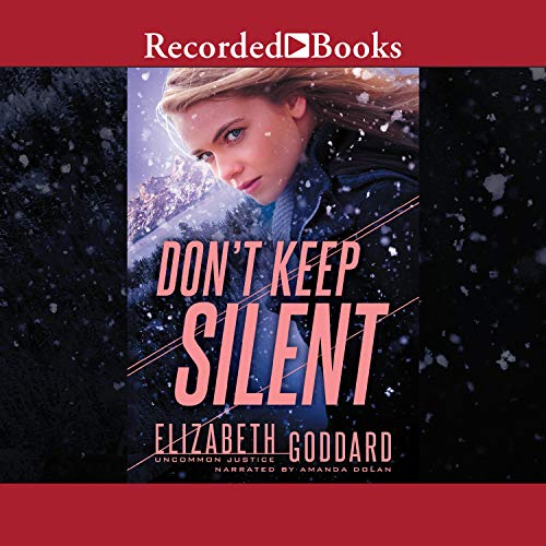 Don't Keep Silent Audiolibro Por Elizabeth Goddard arte de portada