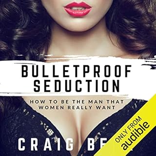 Bulletproof Seduction Audiobook By Craig Beck cover art