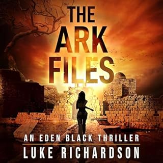 The Ark Files Audiobook By Luke Richardson cover art