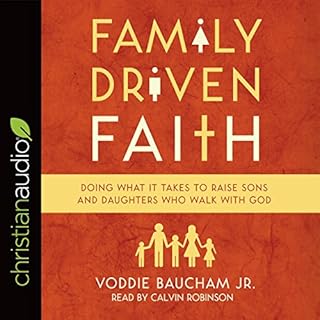 Family Driven Faith Audiolibro Por Voddie Baucham Jr. arte de portada