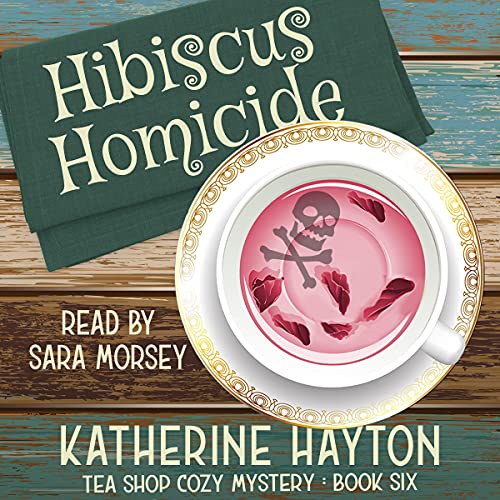 Hibiscus Homicide Audiobook By Katherine Hayton cover art