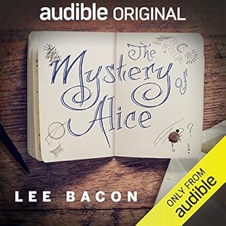 The Mystery of Alice Audiobook By Lee Bacon cover art