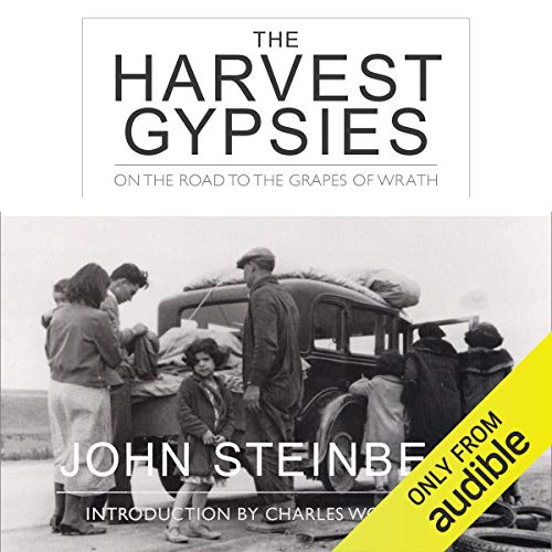 The Harvest Gypsies Audiolibro Por John Steinbeck arte de portada