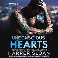 Unconscious Hearts Audiobook By Harper Sloan cover art