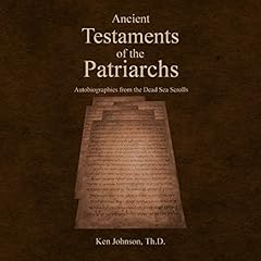 Ancient Testaments of the Patriarchs cover art