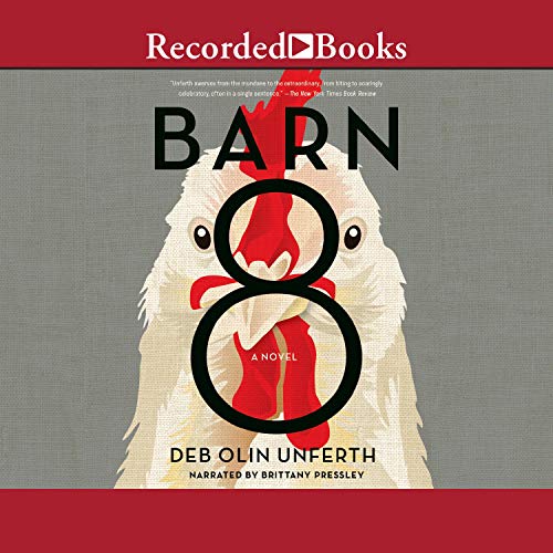 Barn 8 Audiobook By Deb Olin Unferth cover art