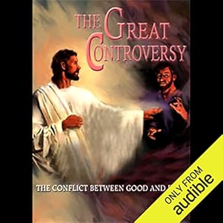 The Great Controversy Audiobook By Ellen G. White cover art