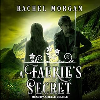 A Faerie's Secret Audiobook By Rachel Morgan cover art